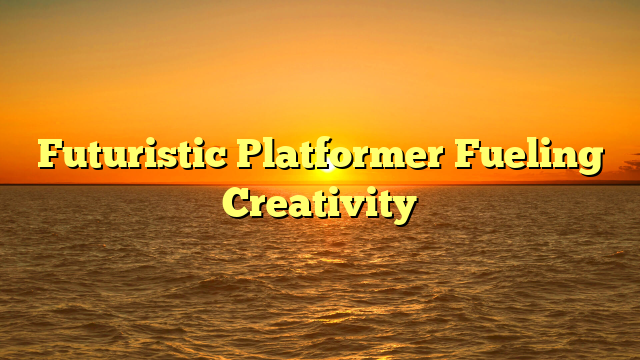 Futuristic Platformer Fueling Creativity
